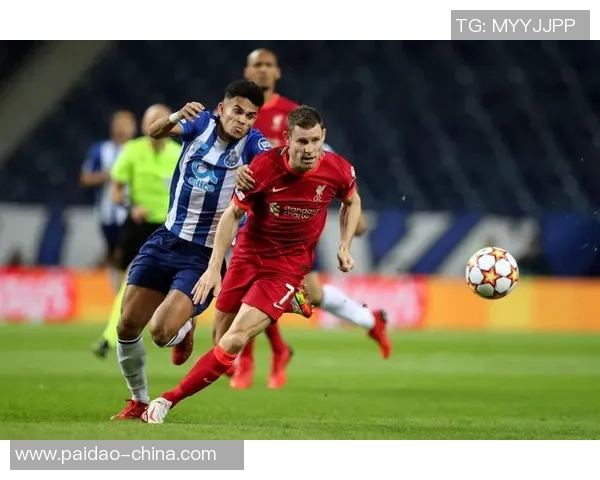 西甲精彩对决利物浦轻取波尔图全场热血沸腾集锦回顾